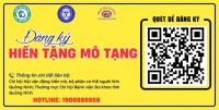 Hướng dẫn đăng ký hiến tặng mô/Tạng sau khi chết/ chết não