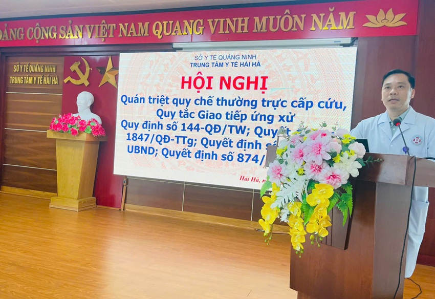 TRUNG TÂM Y TẾ HẢI HÀ TỔ CHỨC HỘI NGHỊ QUÁN TRIỆT QUY CHẾ THƯỜNG TRỰC CẤP CỨU, QUY TẮC GIAO TIẾP ỨNG XỬ